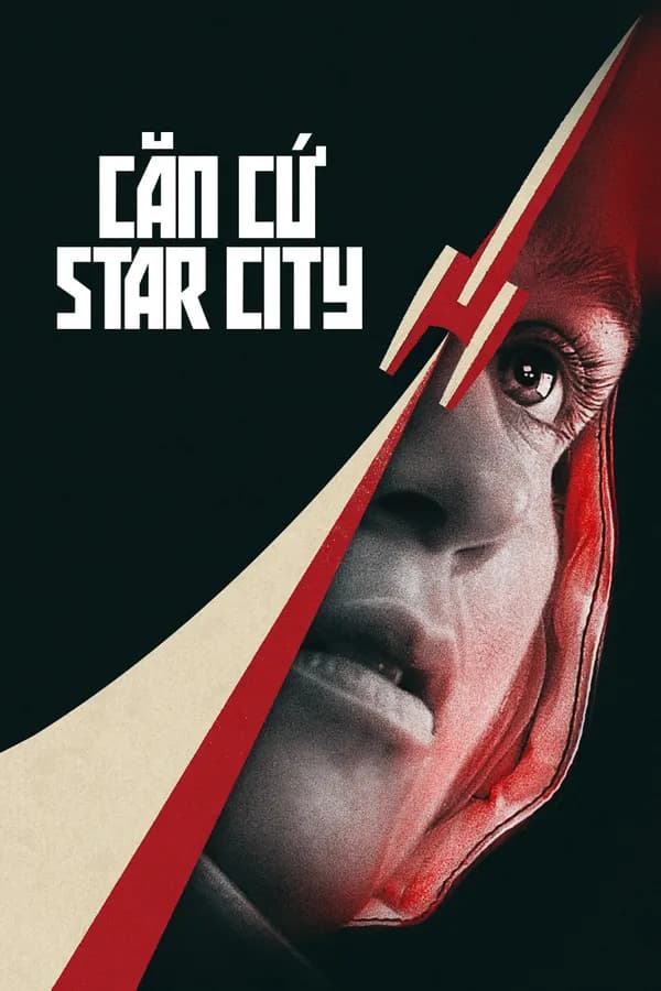 Poster Căn Cứ Star City