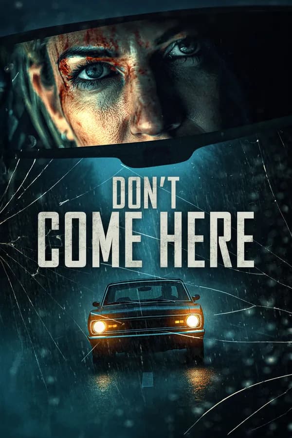 Poster Don't Come Here
