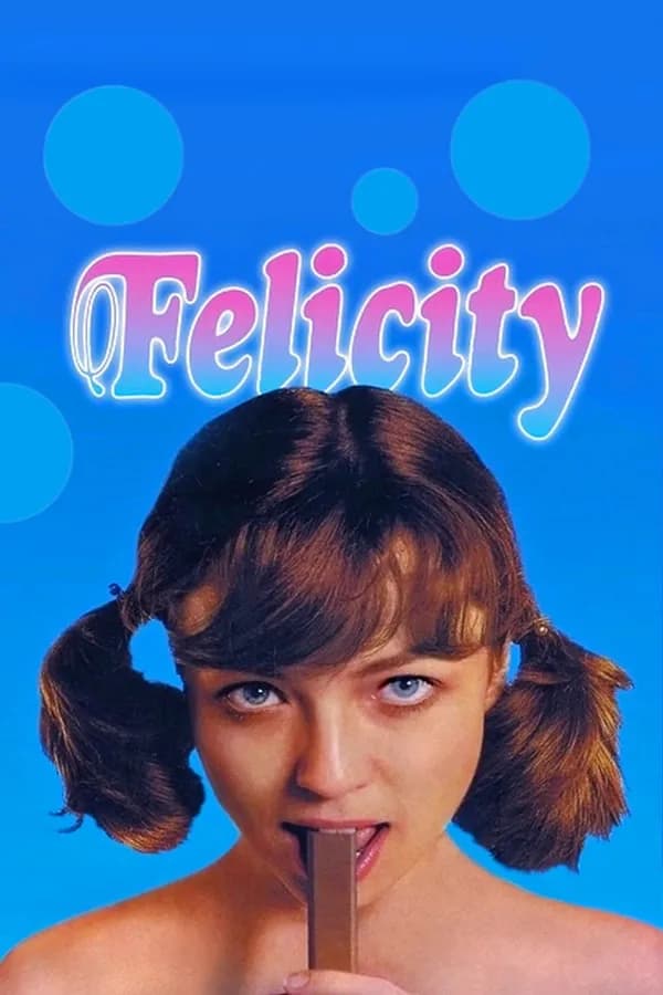 Poster Felicity
