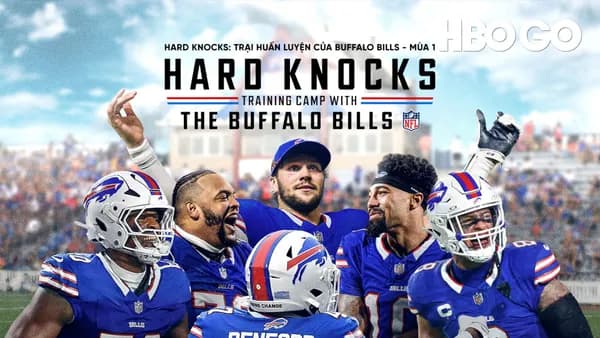 Poster Hard Knocks: Trại Huấn Luyện Của Buffalo Bills