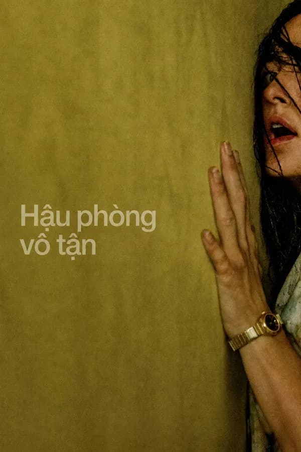 Poster Hậu Phòng Vô Tận