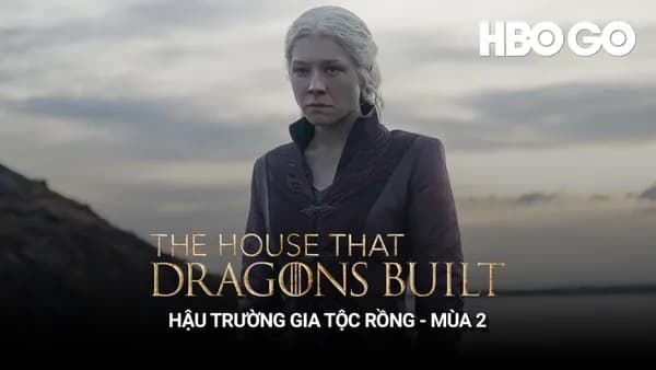 Poster Hậu Trường Gia Tộc Rồng (Phần 2)