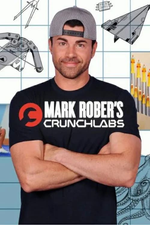 Mark Rober: CrunchLabs (Phần 2) tập 7