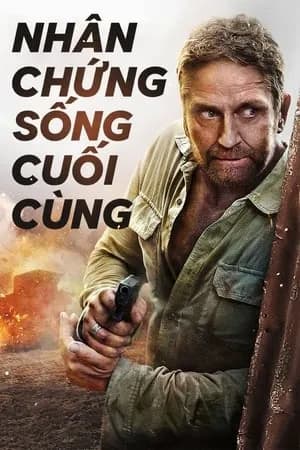 Poster Nhân Chứng Sống Cuối Cùng