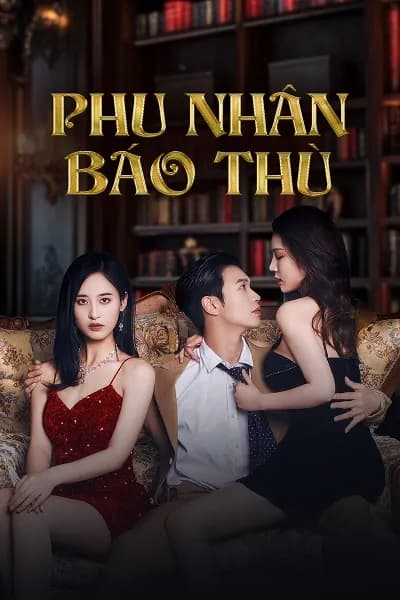 Poster Phu Nhân Báo Thù