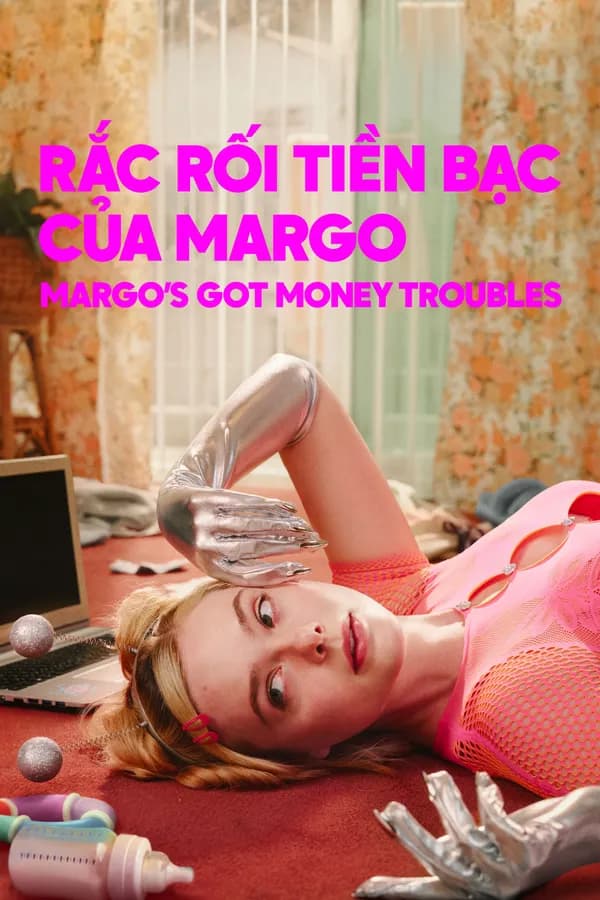 Poster Rắc Rối Tiền Bạc Của Margo
