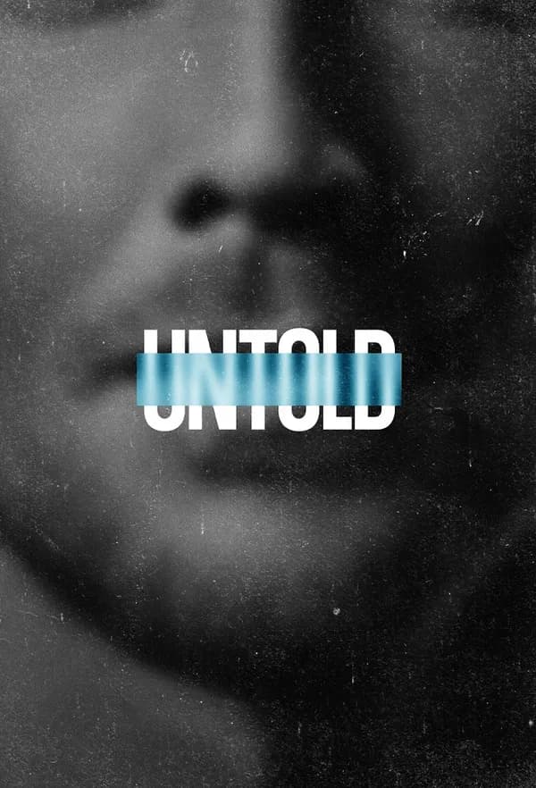 Poster UNTOLD (Phần 6)