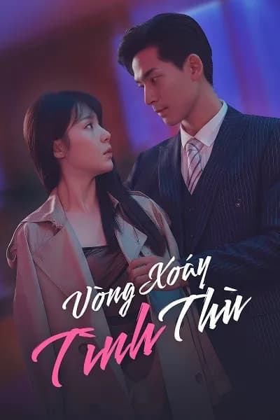 Poster Vòng Xoáy Tình Thù